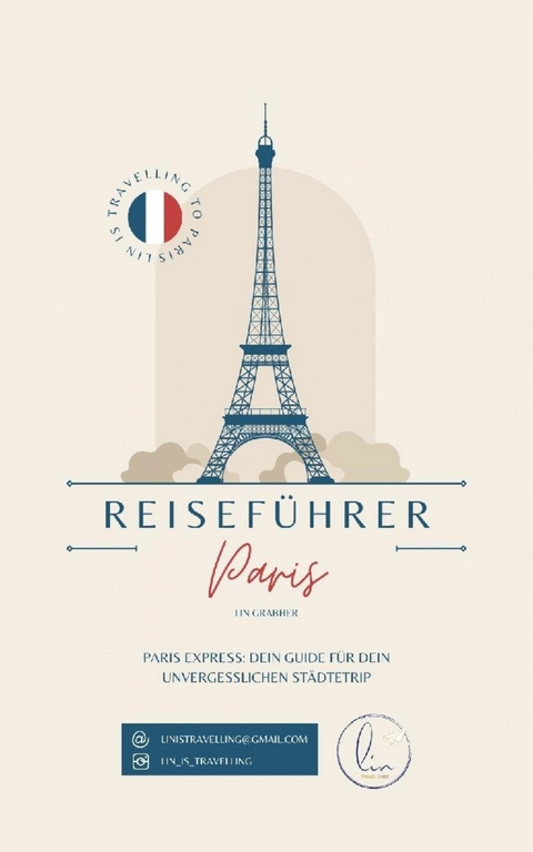 Reiseführer Paris - Lin Grabher