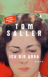 Ich bin Anna - Tom Saller