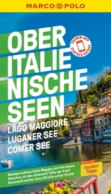 MARCO POLO Reiseführer E-Book Oberitalienische Seen, Lago Maggiore, Luganer See, Comer See - Jürg Steiner, Stefanie Claus