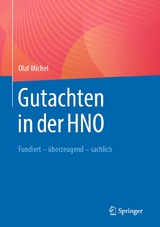 Gutachten in der HNO - Olaf Michel