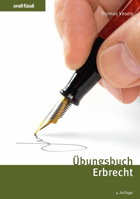 Übungsbuch Erbrecht - Thomas Vesely