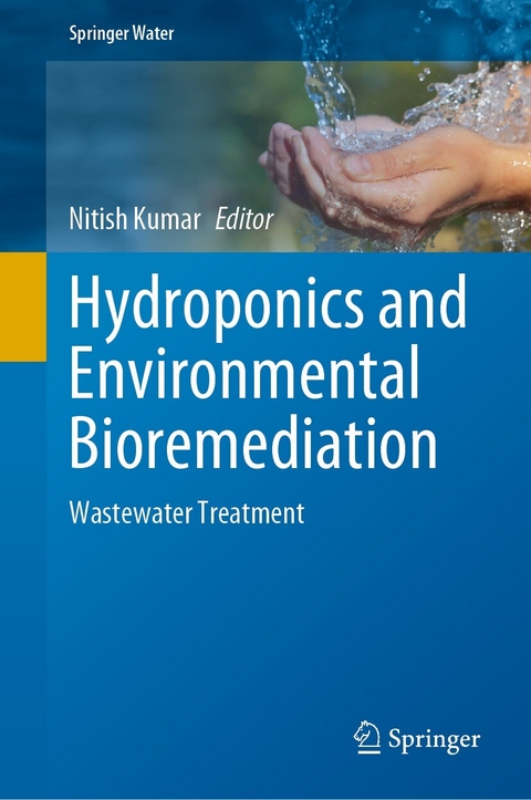 Hydroponics and Environmental Bioremediation - 