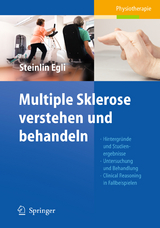 Multiple Sklerose verstehen und behandeln - Regula Steinlin Egli