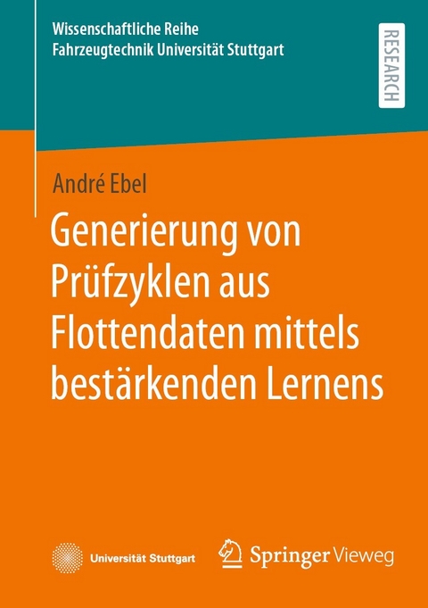 Generierung von Prüfzyklen aus Flottendaten mittels bestärkenden Lernens - André Ebel