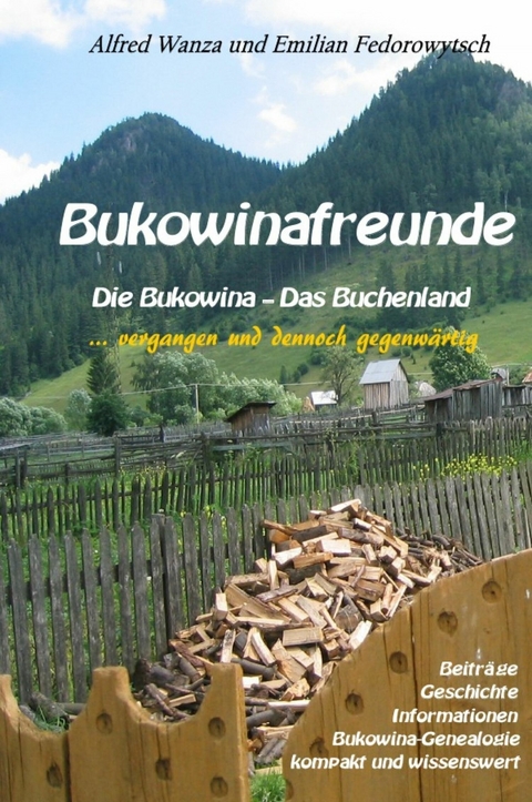 Bukowinafreunde - Alfred Wanza, Emilian Fedorowytsch