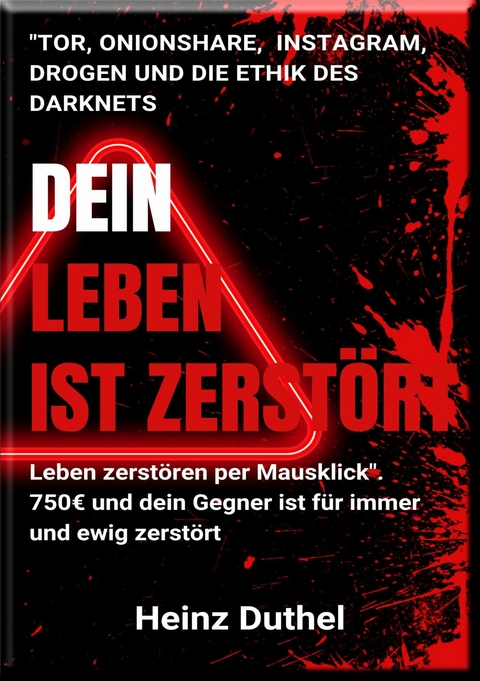 "Tor, OnionShare und die Ethik des Darknets. Leben zerstören per Mausklick" - Heinz Duthel