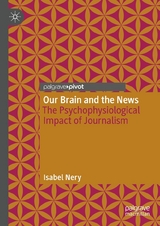 Our Brain and the News - Isabel Nery