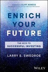 Enrich Your Future -  Larry E. Swedroe