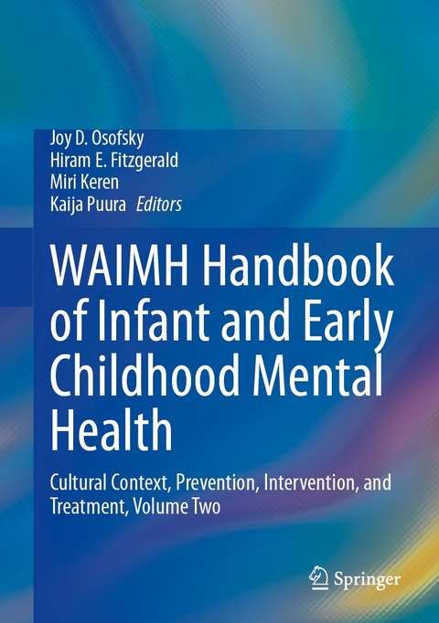 WAIMH Handbook of Infant and Early Childhood Mental Health - 