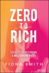 Zero to Rich -  Fiona Smith