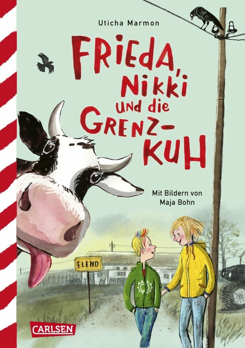 Frieda, Nikki und die Grenzkuh -  Uticha Marmon