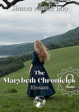 The Marybeth Chronicles 2: Einsam - Simon van de Loo