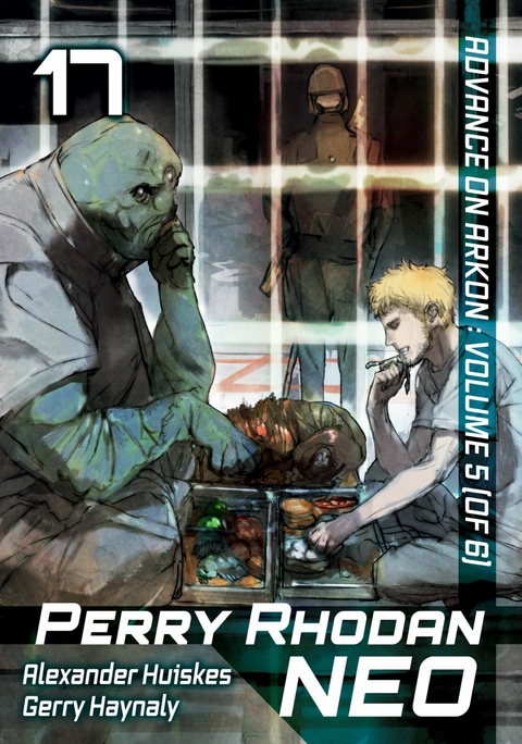 Perry Rhodan NEO: Volume 17 (English Edition) - Alexander Huiskes, Gary Haynaly