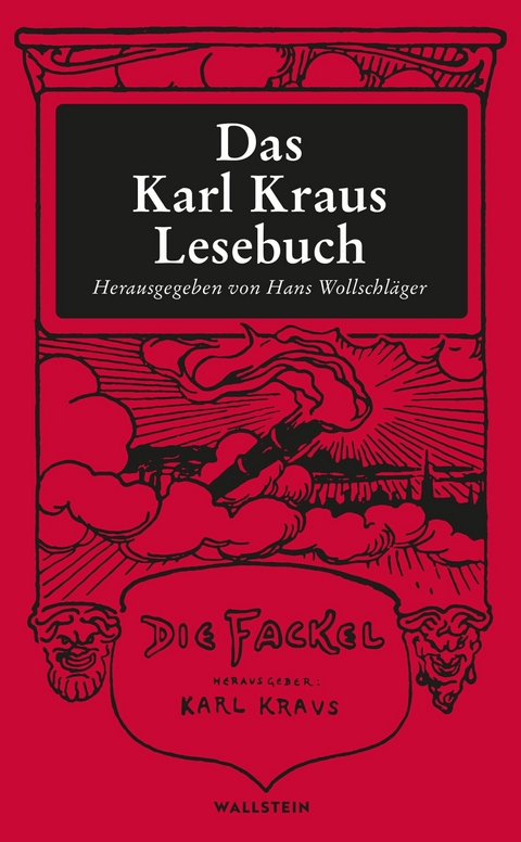 Das Karl Kraus Lesebuch - Karl Kraus