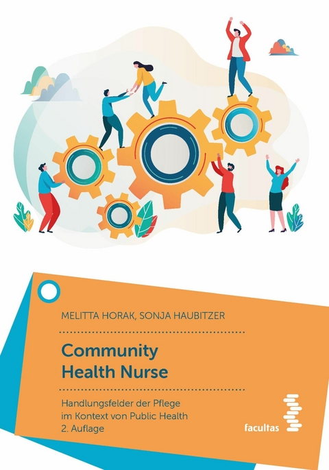 Community Health Nurse - Melitta Horak, Sonja Haubitzer