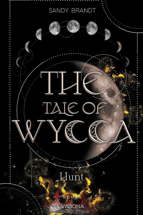 THE TALE OF WYCCA: Hunt (WYCCA-Reihe 2) - Sandy Brandt