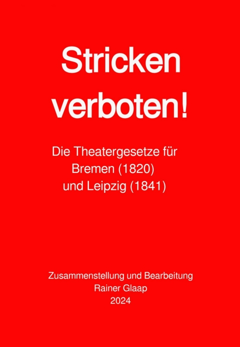 Stricken verboten! - Rainer Glaap