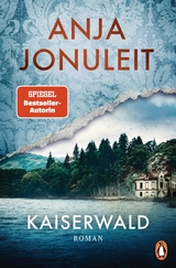 Kaiserwald - Anja Jonuleit