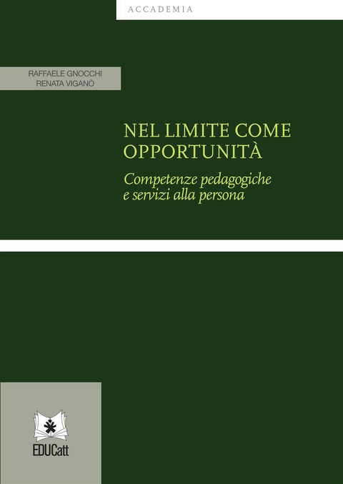 Nel limite come opportunità - Raffaele Gnocchi, Renata Viganò