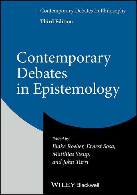 Contemporary Debates in Epistemology - 