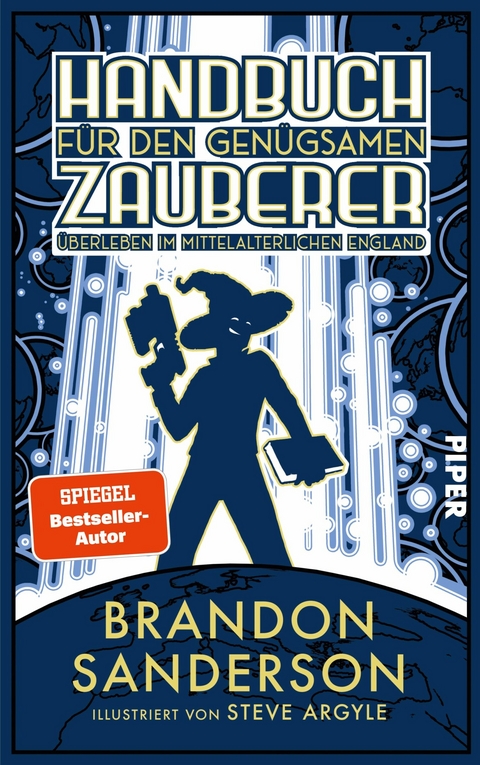 Handbuch für den genügsamen Zauberer: Überleben im mittelalterlichen England -  Brandon Sanderson