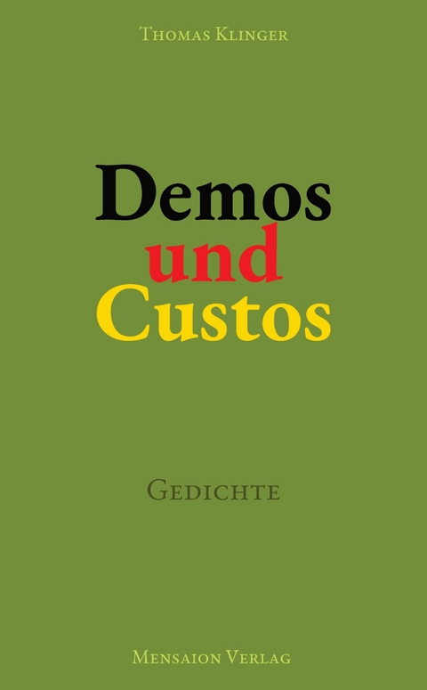 Demos und Custos - Thomas Klinger