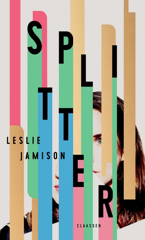 Splitter -  Leslie Jamison