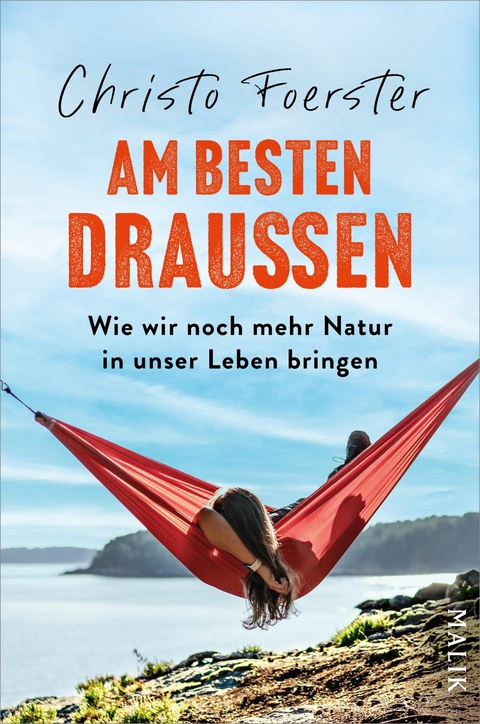 Am besten draußen -  Christo Foerster