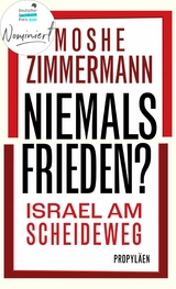 Niemals Frieden? -  Moshe Zimmermann