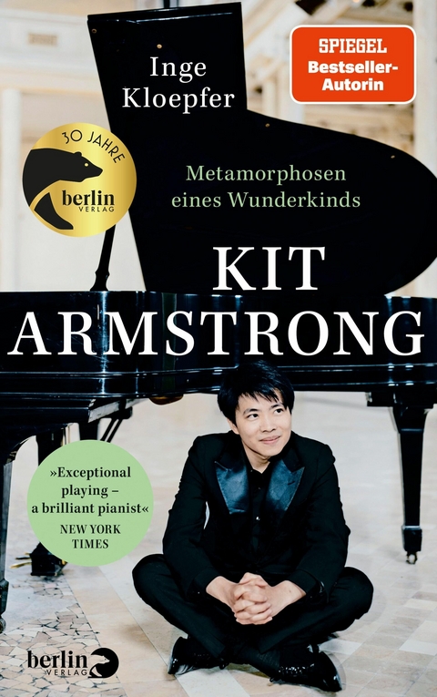 Kit Armstrong - Metamorphosen eines Wunderkinds -  Inge Kloepfer