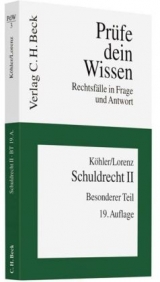 Schuldrecht II - Helmut Köhler, Stephan Lorenz