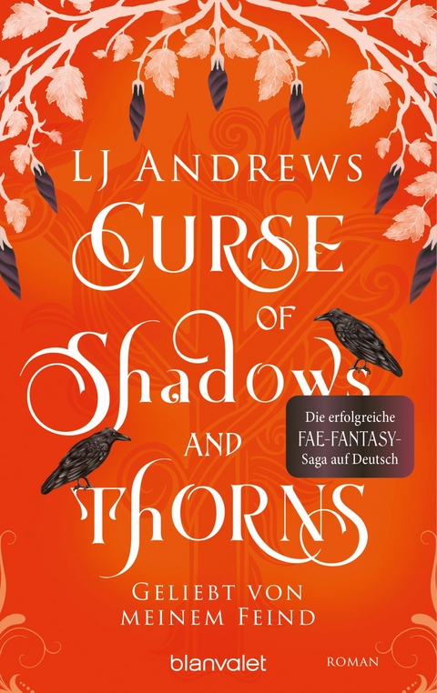 Curse of Shadows and Thorns - Geliebt von meinem Feind -  LJ Andrews