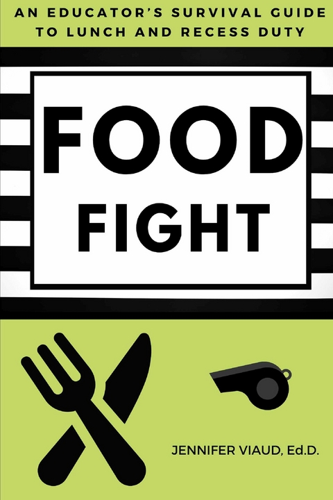 Food Fight -  Jennifer Viaud