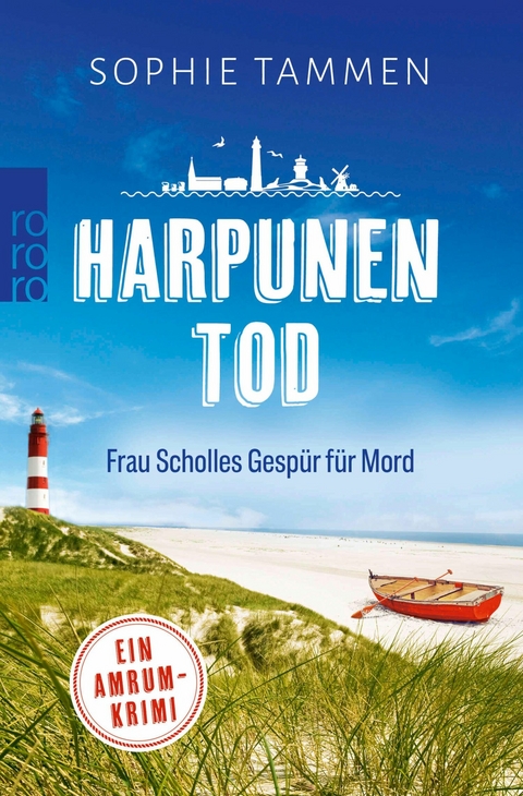 Harpunentod: Frau Scholles Gespür für Mord -  Sophie Tammen