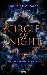 Circle of Night - Das Reich der Schatten -  Michelle C. Paige