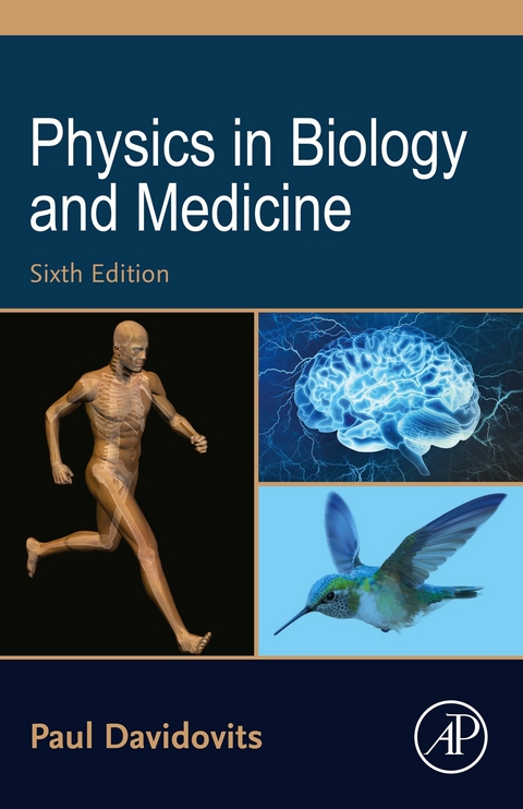 Physics in Biology and Medicine -  Paul Davidovits