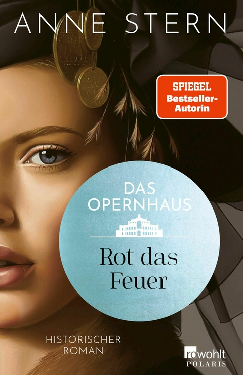 Das Opernhaus: Rot das Feuer -  Anne Stern