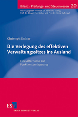 Die Verlegung des effektiven Verwaltungssitzes ins Ausland - Christoph Ruiner