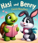 Hasi und Benny - Cassie Beaufort