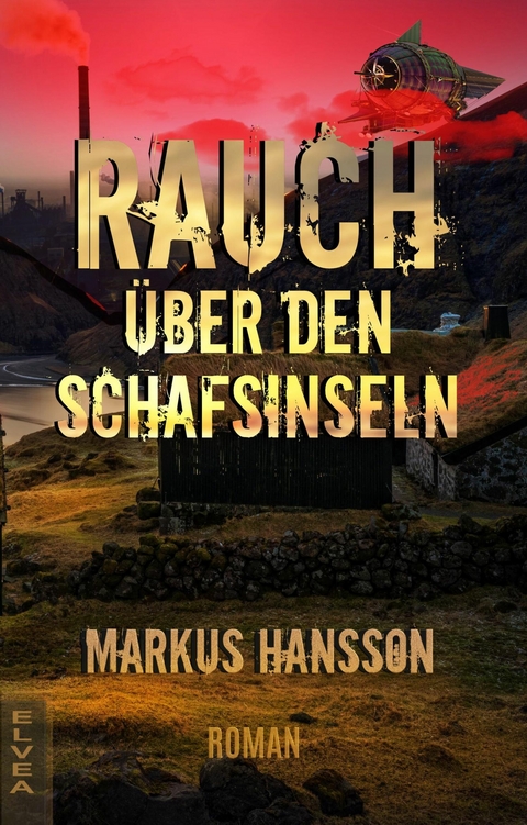 Rauch über den Schafsinseln - Markus Hansson