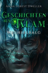 Geschichten aus Talam - Anna Forest Dweller