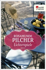 Lichterspiele -  Rosamunde Pilcher