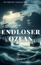 Endloser Ozean:Ein Epischer Fantasie LitRPG Roman(Band 3) - Kim Chen