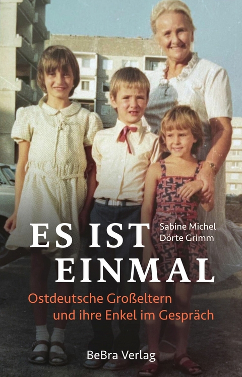 Es ist einmal -  Sabine Michel,  Dörte Grimm