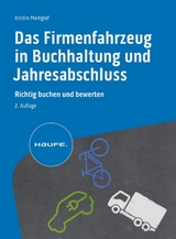 Das Firmenfahrzeug in Buchhaltung und Jahresabschluss -  Kristin Markgraf