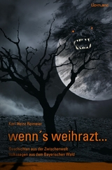 wenn's weihrazt - Karl-Heinz Reimeier