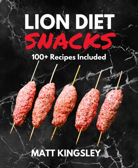 Lion Diet Snacks -  Matt Kingsley