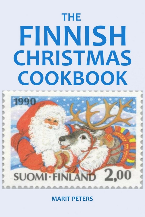 The Finnish Christmas Cookbook - Marit Peters