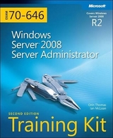 Windows Server® 2008 Server Administrator (2nd Edition) - McLean, Ian; Thomas, Orin