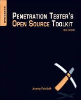 Penetration Tester's Open Source Toolkit - Faircloth, Jeremy